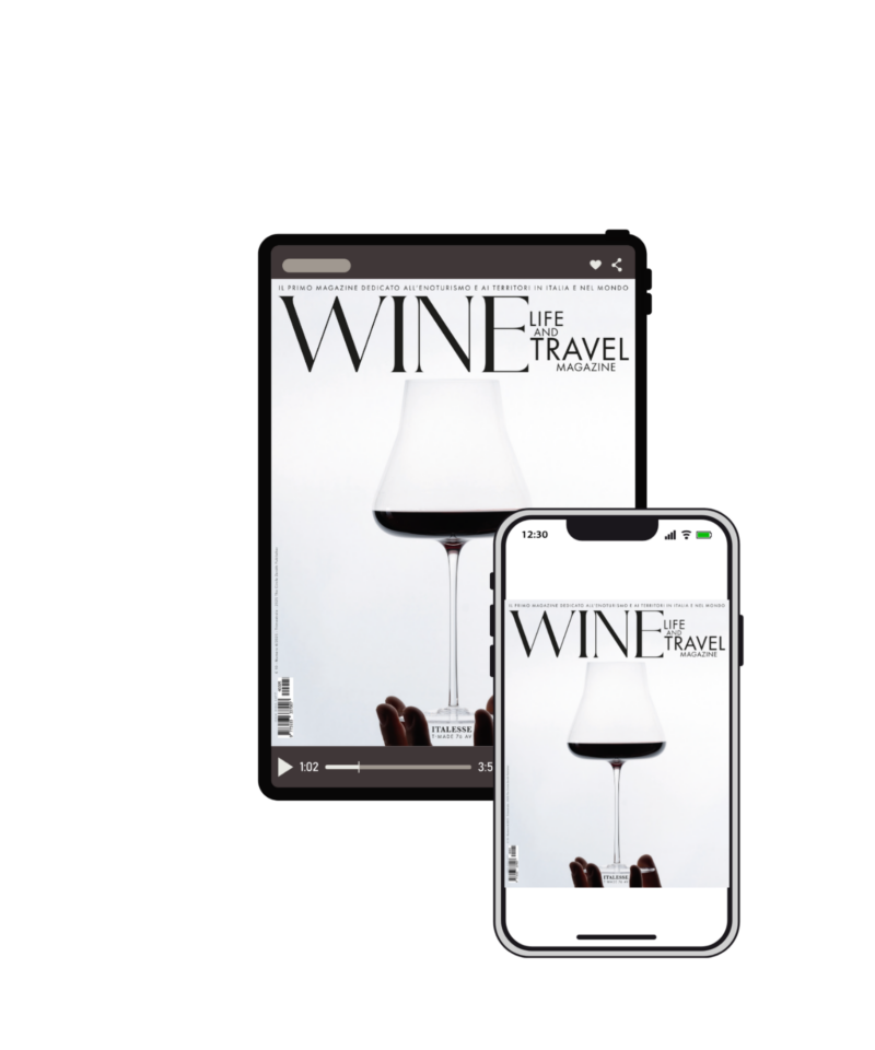 WINE LIFE AND TRAVEL MAGAZINE numero 4-2025 - V. Digitale